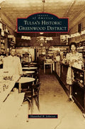 Tulsa's Historic Greenwood District - Hardcover