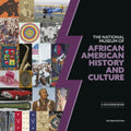 National Museum of African American History and Culture 2e: A Souvenir Book, Second Edition - Paperback